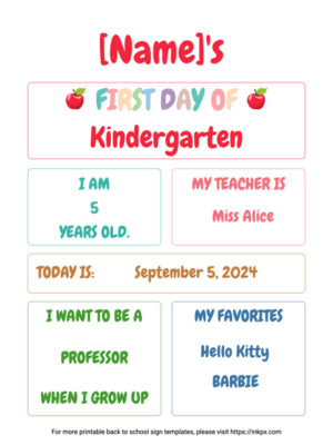 Editable Prefilled First Day of Kindergarten Sign Template